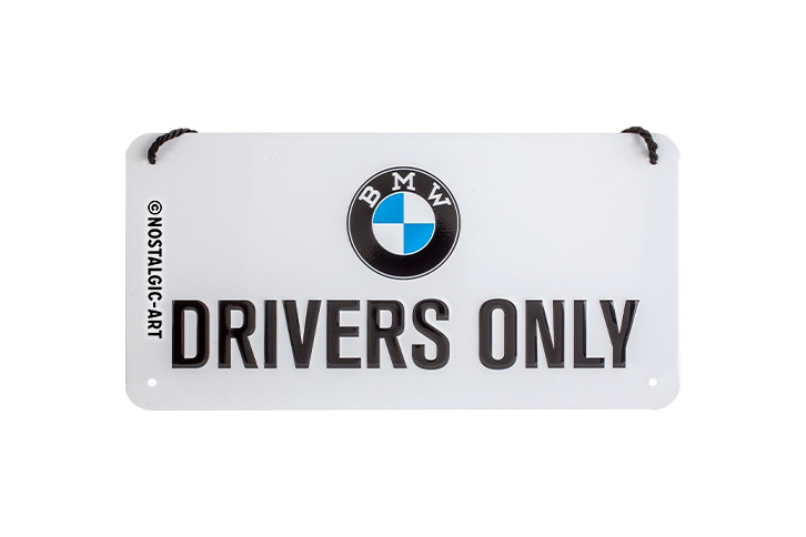 Letrero de chapa BMW Drivers Only 20 x 10 cm - Nostalgic-Art